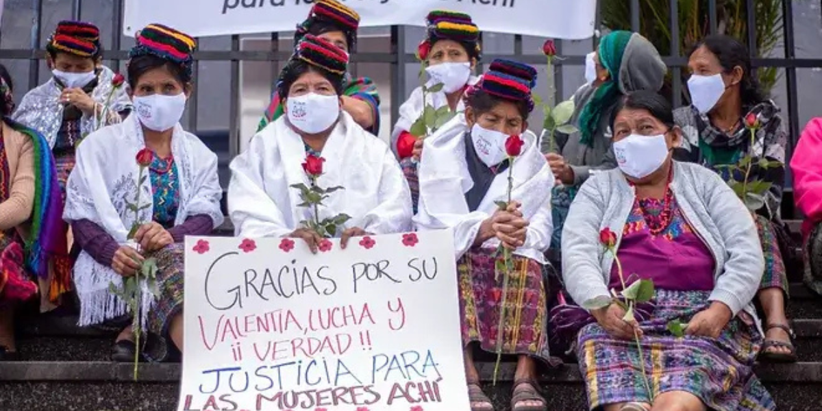 How Guatemala's Maya Achí Women Fought for Justice — and Won After 40 Years